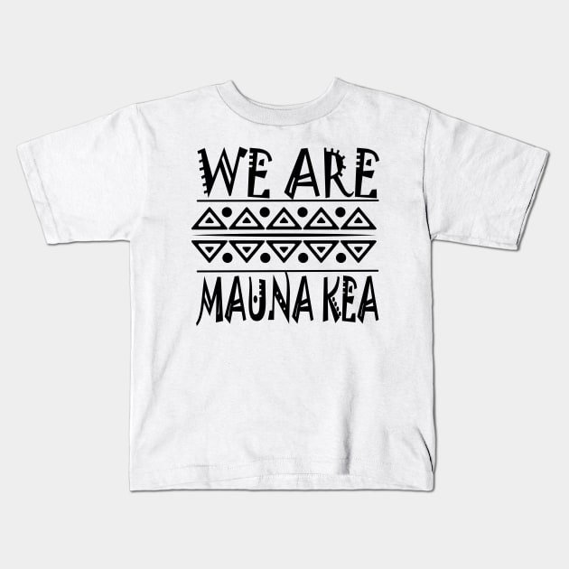 Mauna Kea Protect Kids T-Shirt by artbypond